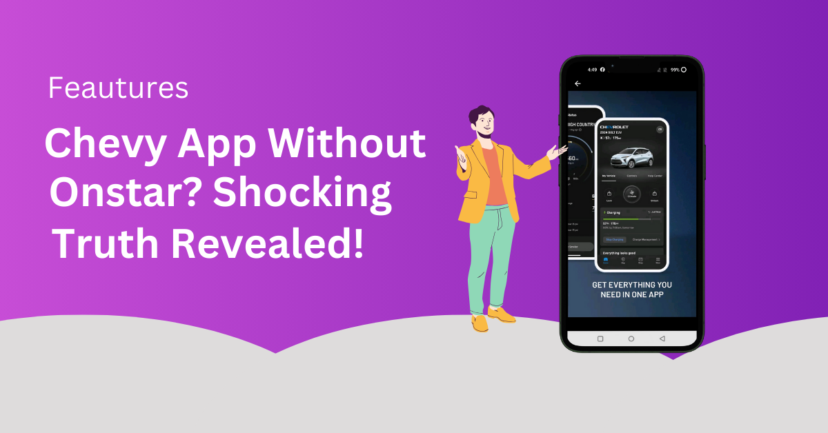 Chevy App Without OnStar? Shocking Truth Revealed!