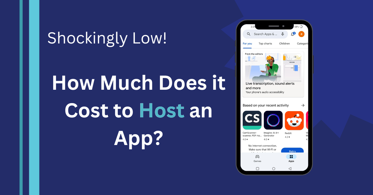 Shockingly Low! How Much Does it Cost to Host an App?